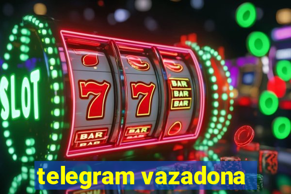 telegram vazadona